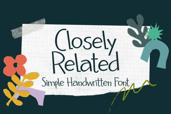 Closely Related: A Versatile Handwritten Font for Branding