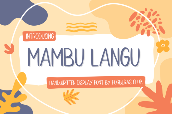 Mambu Langu: A Versatile Handwritten Font for Branding