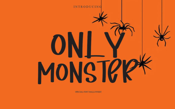 Only Monster Font Review: A Quirky Script for Bold Campaigns