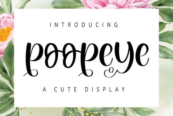 Poopeye: A Playful Script Font for Editorial Design
