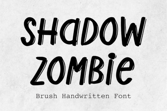 Shadow Zombie: A Playful Script Font for Handmade Brands